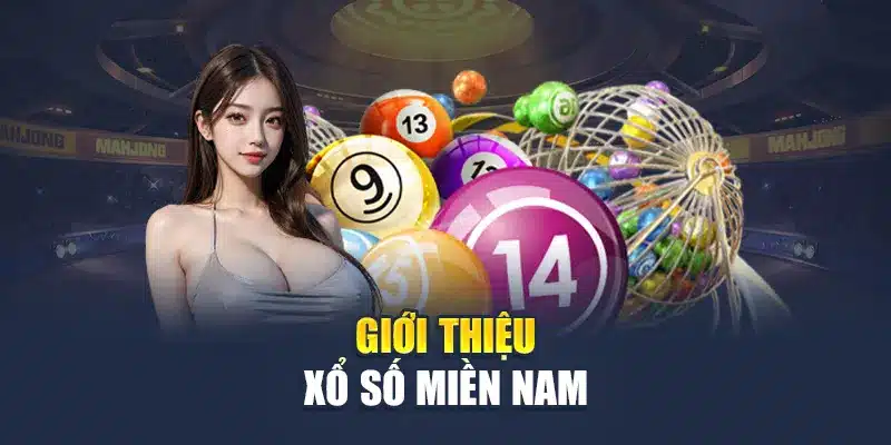 Giới thiệu xổ số miền Nam
