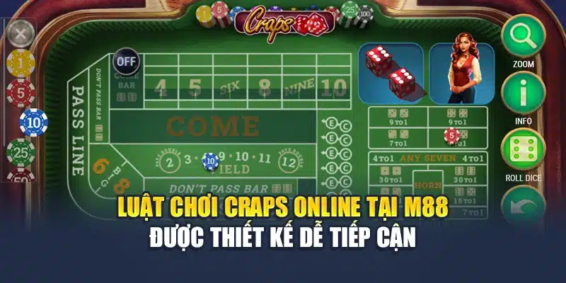 Craps Online Sống Động Và Dễ Thắng Tại Nền Tảng M88 2 Luật chơi Craps online tại M88 được thiết kế dễ tiếp cận