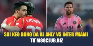 Soi Kèo Bóng Đá Al Ahly Vs Inter Miami - Từ textmyfood.com